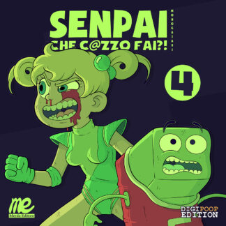 Senpai che c@zzo fai?! Monogatari 4: DigiPoop